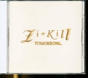 JA781●ZI:KILL(ジキル)「TOMORROW...」CD /ヴィジュアル系 V系