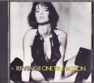 REVENGE / ONE TRUE PASSION /US盤/中古CD!!73796/C