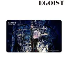 EGOIST デスクマット　「名前のない怪物」