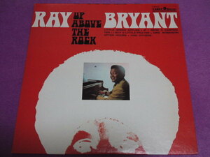 [LP]　Ray Bryant　 Up Above The Rock　レア・グルーヴ