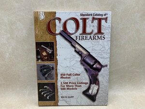 洋書　コルト・ファイヤーアームズ　カタログ　COLT　CIF403