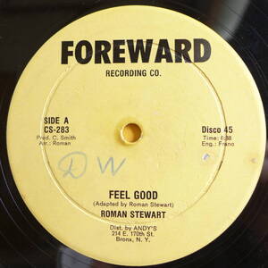 ROMAN STEWART / FEEL GOOD ( ALL OVER ) [ FOREWARD ] US オリジナル 12inch