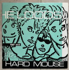 The Loods / Hard Mouse EP [日本 R.B.F. RBF 203]