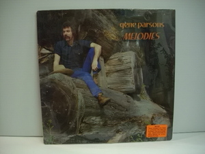 [未開封LP] GENE PARSONS / MELODIES ジーン・パーソンズ メロディーズ アルバート・リー参加