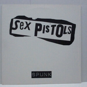 SEX PISTOLS(セックス・ピストルズ)-Spunk (UK 