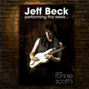 名盤 Jeff Beck Performing This Week: Live at Ronnie Scott