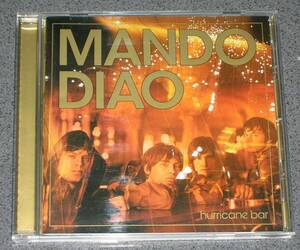 ■帯無し／国内盤中古ＣＤ■MANDO DIAO／マンドゥ・ディアオ『 hurricane bar 』