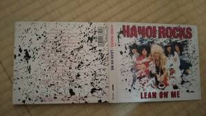 【国内盤 デジパック】　HANOI ROCKS 　LEAN ON ME 　ハノイ・ロックス