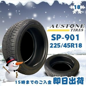 ●送料無料● 2023年製 Austone(オーストン) SP-901　225/45R18 95W XL　☆4本セット☆　スタッドレスタイヤ♪ ASS-10