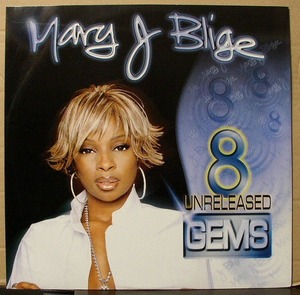 MARY J BLIGE / 8 UNRELEASED GEMS/輸入盤/中古LP!!2331