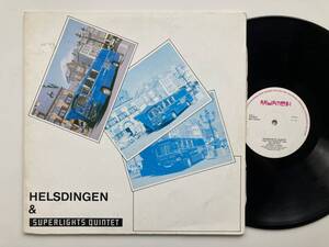 RENE VAN HELSDINGEN / HELSDINGEN & SUPERLIGHTS QUINTET / MJUNICH RECORDS / BM150245