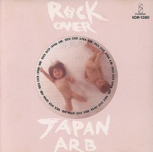 ROCK OVER JAPAN/ARB