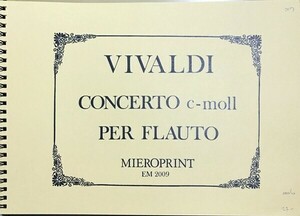 ヴィヴァルディ フルート協奏曲 ハ短調 (ファクシミリ 自筆譜) 輸入楽譜 Antonio Vivaldi Concerto C-moll per Flauto 洋書