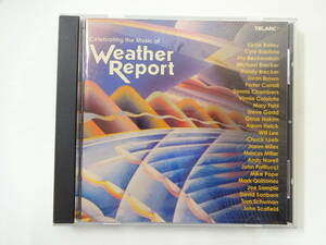 ○Celebrating the Music of Weather Report