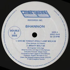 加12" Shannon Give Me Tonight / Do You Wanna Get Away SPEC1610 Unidisc, Emergency Records /00250