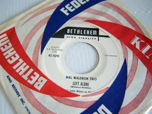 BETHLEHEM 45-11091) MAL WALDRON - LEFT ALONE / CAT WALK