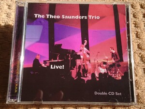 　●2CD● THE THEO SAUNDERS TRIO / LIVE ! 5060097615063