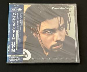 ◇　国内盤　CD 新品　未開封品　パウロ・メンドーサ　11PM　◇