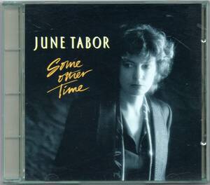 ☆JUNE TABOR(ジューン・テイバー)/Some Other Time◆89年発表のJAZZのスタンダードからJOBINの名曲までカヴァーした超大名盤◇廃盤＆レア