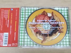 Delicatessen Mixture - Aguas De Agosto CDS 