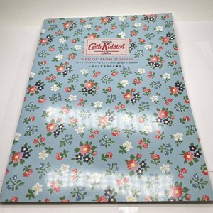 美品 キャスキッドソン Cath Kidston “HELLO！”FROM LONDON 『キャス・キッドソンへようこそ』2010 spring&summer キャスが生まれる場所