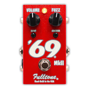 Fulltone フルトーン 69 PEDAL MKII ファズ ギターエフェクター