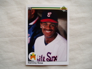 RC☆サミー・ソーサ【SAMMY SOSA】■UPPER DECK1990 シカゴホワイトソックス ルーキーカード ROOKIE 