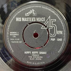 ◆UKorg7”s!◆THE SWINGING BLUE JEANS◆HIPPY HIPPY SHAKE◆