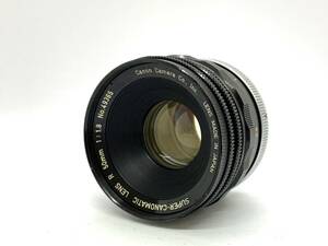 ★極上美品★ キヤノン CANON SUPER-CANOMATIC LENS R 50mm F1.8 #1221