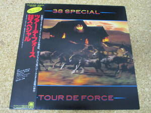 ◎38 Special 38スペシャル★Tour De Force/日本ＬＰ盤☆帯、シート