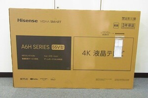 A1004-Y36-1 Hisense ハイセンス A6H SERIES 55V型 55A6H TV 未開封【引取限定】新宿