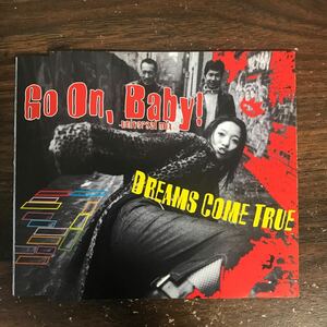 B513-1 中古CD100円 ドリームズカムトゥルー　Go On,Baby!-universal mix-