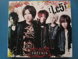 LC5 / refrain DVD付2枚組!! フォトカード付き!!