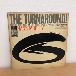 Y0127A ハンク・モブレー HANK MOBLEY THE TURNAROUND LP レコード BLUE NOTE 84186 US盤 オリジナル 両面VAN刻印 深溝 DG Pマーク 動作OK 