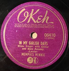 MEMPHIS MINNIE OKEH In My Girlish Days/ My Gage Is Going Up