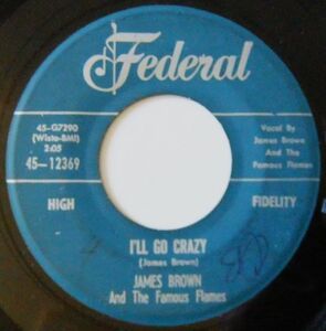 ■R&B45 James Brown And The Famous Flames / I