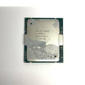 S6050266 INTEL XEON E7-8890V4 2.20GHz CPU 1点【中古動作品】