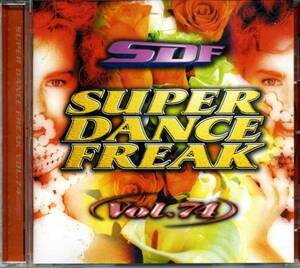 ◆SUPER DANCE FREAK スーパー ダンス フリーク vol.74◆タジャーナ/スティヴソロ