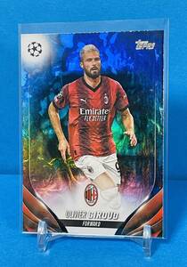 ★Olivier Giroud★大人気Blue Inferno★125枚限定★AC MILAN★フランス代表★レジェンド★2023-24 Topps UCC★美品★