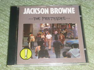 Jackson Browne / The Pretender　/　ジャクソン・ブラウン