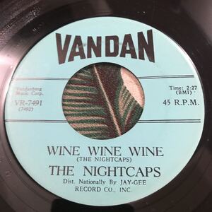 The Nightcaps 7inch Nightcap Rock / Wine Wine Wine ロカビリー ガレージ