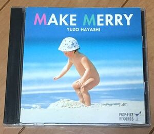 林有三MAKE MERRY高中正義CD本田雅人T-SQUARE浅野祥之MALTA角松敏生バンド羽田一郎/高橋教之/松原秀樹レベッカ小田原豊/石川雅春/粂一成