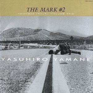 THE MARK #2/山根康広