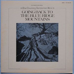 The Country Gentlemen Going Back To The Blue Ridge Mt. ゴーイング・バック・トゥ・ザ・ブルー・リッジ・・ YW-7003-FW 国内盤 LP