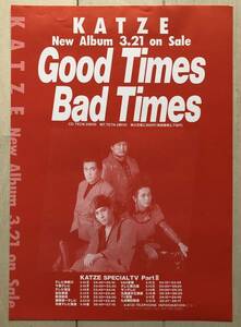 KATZE アルバム Good Times Bad Times 発売＆全国ツアー告知チラシ （1990年）