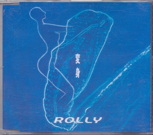 ROLLY / 変身 /中古CD!!47758