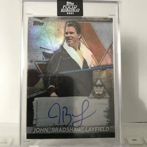 WWE JOHN BRADSHAW LAYFIELD AUTO 2021 TOPPS FULLY LOADED On Card Autograph Signature JBL ブラッドショー 直筆 サイン プロレス