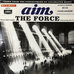 即決！AIM / THE FORCE [12”] アングラ アンダーグラウンドヒップホップ GRAND CENTRAL ダウンテンポ