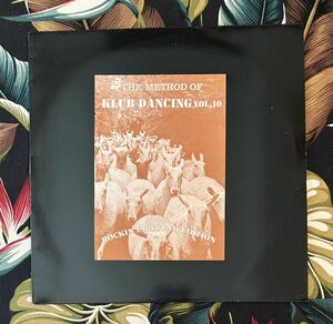 THE METHOD OF CLUB DANCING Vol.10 LP Rockin’ Cowpunk Edition .. サイコビリー ロカビリー