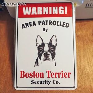 【送料無料】Boston Terrier ボストンテリア ⑪ 要注意 メタルサインプレート【新品】